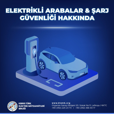 Elektrikli Araç Şarj Güvenliği